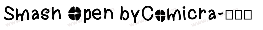 Smash Open byComicra字体转换